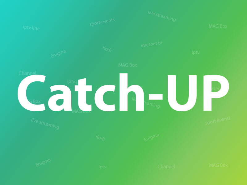 IPTV Catch up